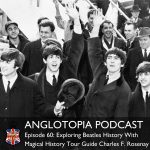 Anglotopia Podcast | Discussing UK British Travel, History, Culture, London, British Slang, and More! Anglotopia Podcast | Discussing UK British Travel, History, Culture, London, British Slang, and More!