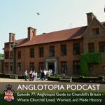 Anglotopia Podcast | Discussing UK British Travel, History, Culture, London, British Slang, and More!