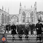 Anglotopia Podcast | Discussing UK British Travel, History, Culture, London, British Slang, and More!