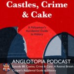 Anglotopia Podcast | Discussing UK British Travel, History, Culture, London, British Slang, and More!