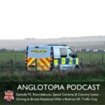 Anglotopia Podcast | Discussing UK British Travel, History, Culture, London, British Slang, and More!